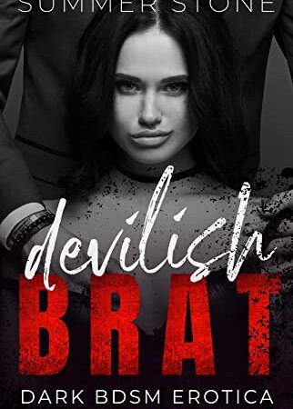 Devilish Brat — Dark BDSM Erotica (Daddy Boss! Book 5)